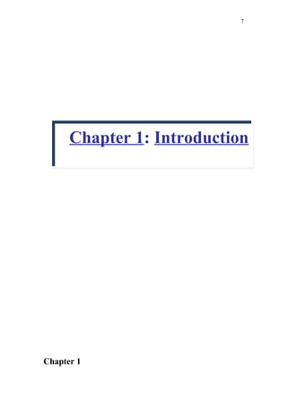 7




      Chapter 1: Introduction




Chapter 1
 