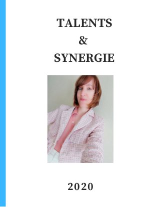 TALENTS
&
SYNERGIE
2020
January 2018 | Issue 16
$ 6.99
 