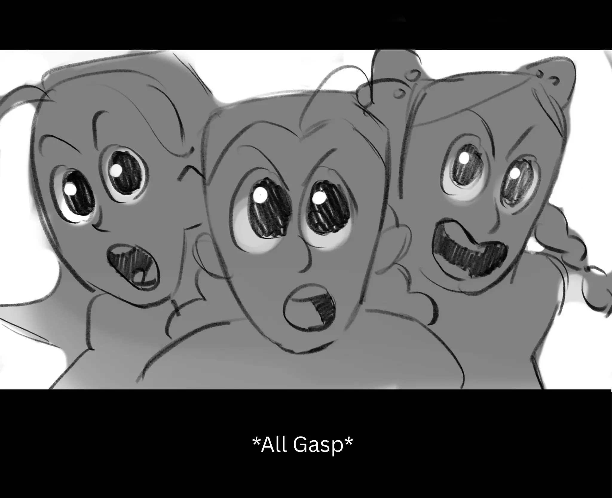 *All Gasp*
 