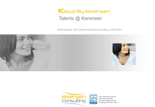 Talents @ Kerensen ,[object Object]