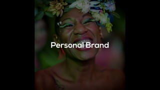 Personal Brand
 