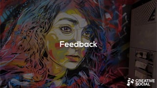 Feedback
 