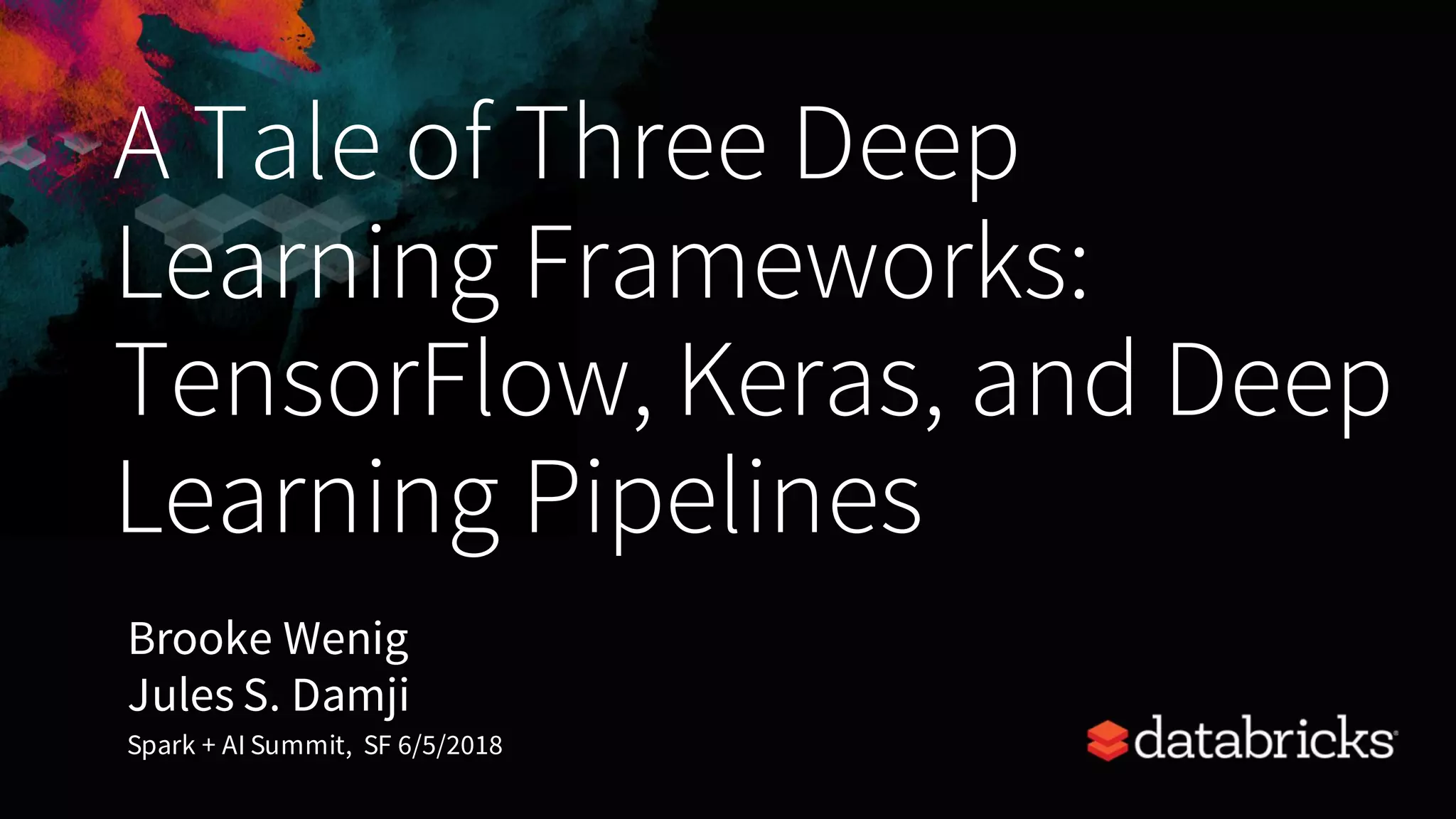 A Tale of Three Deep Learning Frameworks: TensorFlow, Keras, & Deep ...