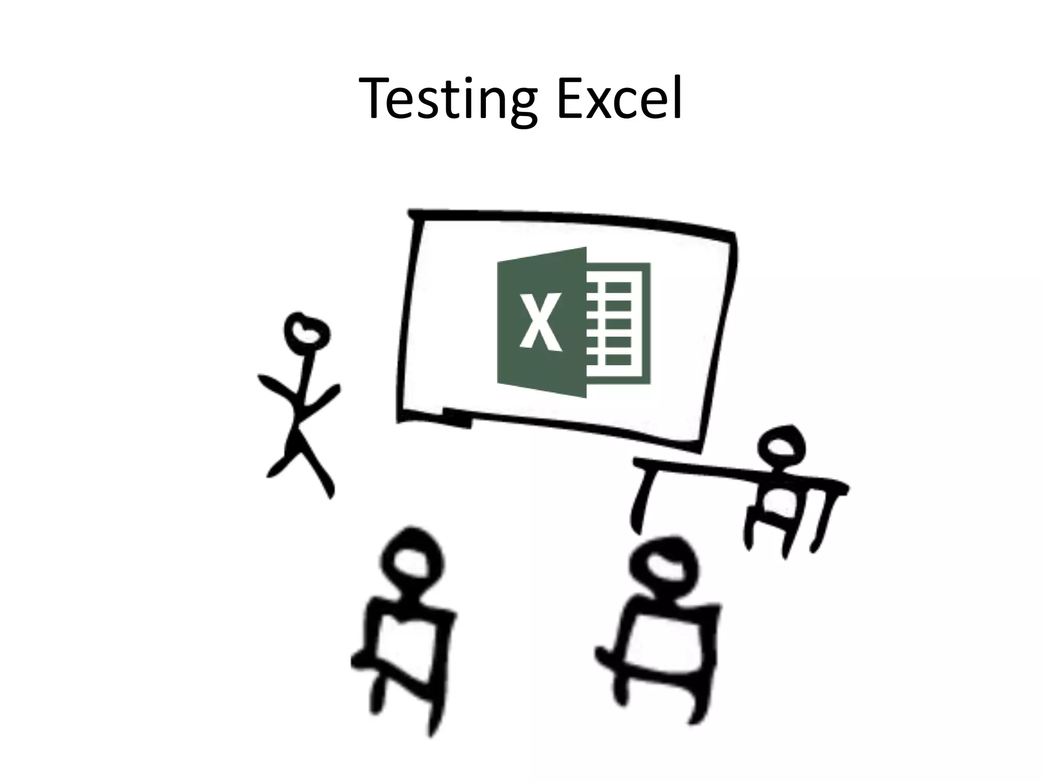 Testing Excel
 
