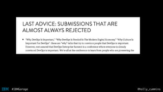 @holly_cummins#IBMGarage
 