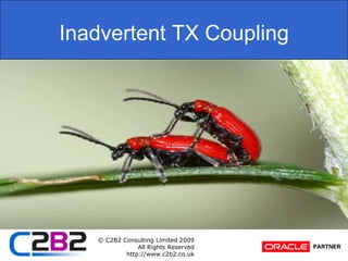 Inadvertent TX Coupling