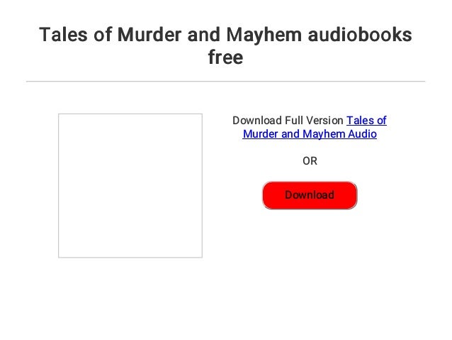 Tales Of Murder And Mayhem Audiobooks Free