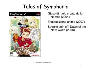 Tales of Symphonia ,[object Object]