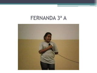 FERNANDA 3ª A