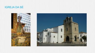 IGREJA DA SÉ

 