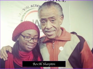 Rev.Al Sharpton
 