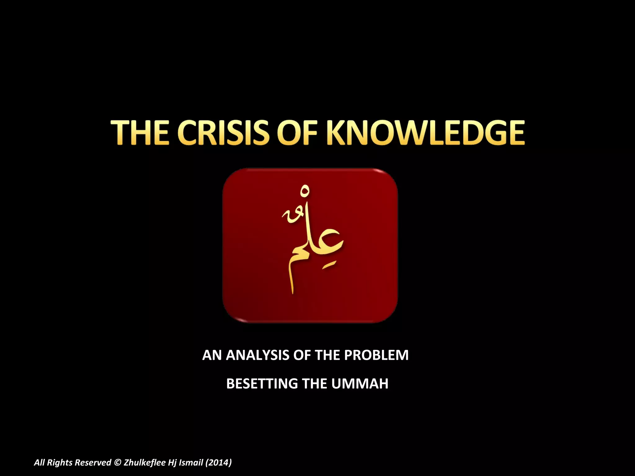 AN ANALYSIS OF THE PROBLEM
BESETTING THE UMMAH

All Rights Reserved © Zhulkeflee Hj Ismail (2014)
)

 