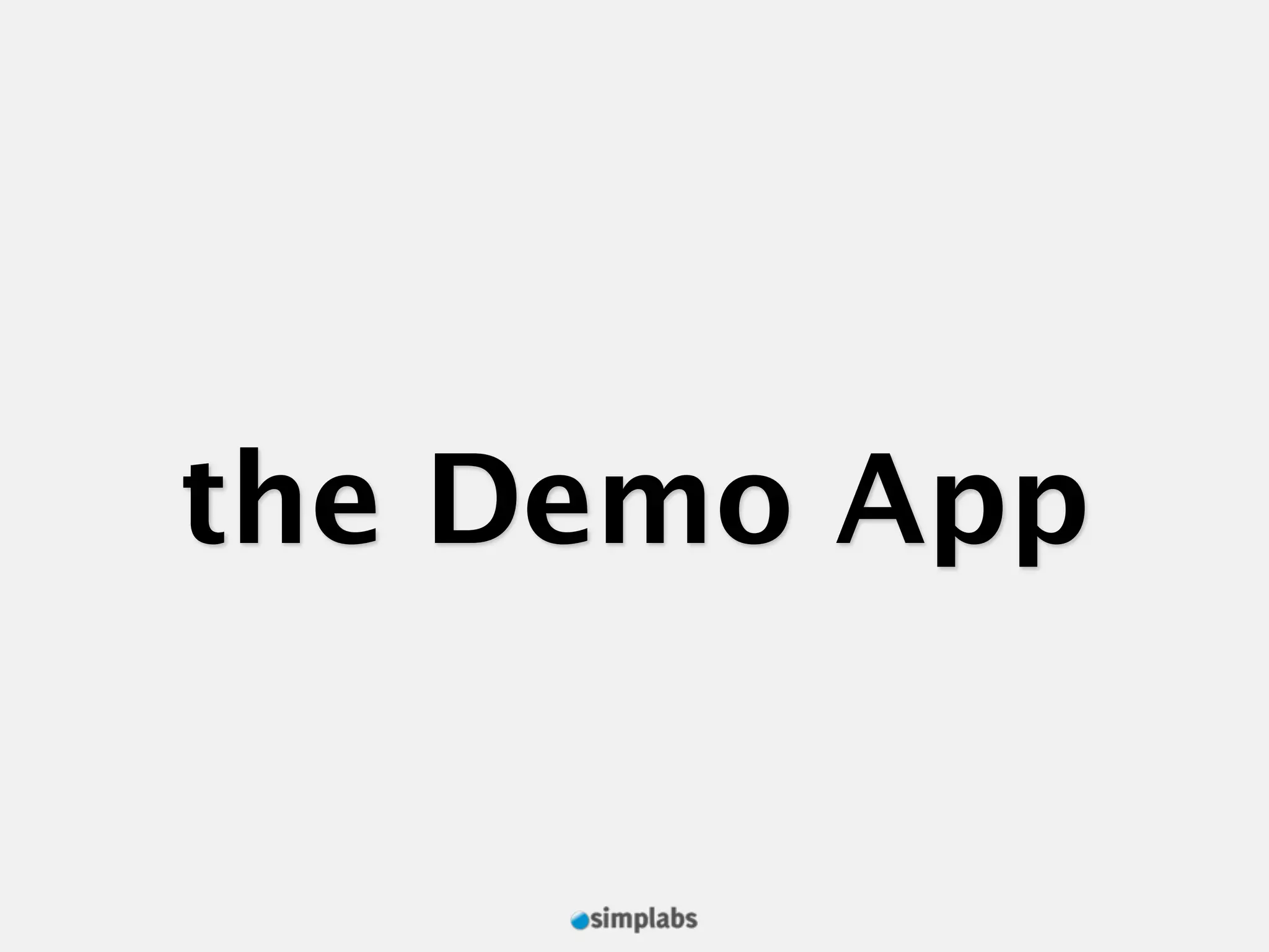the Demo App 