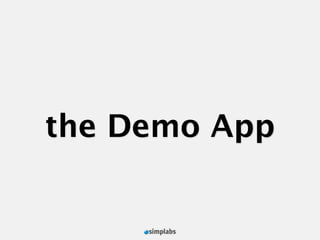 the Demo App
 