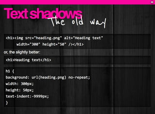 CSS3: A practical introduction (FT2010 talk)