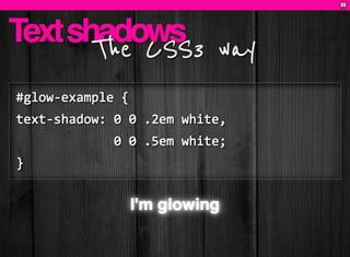 CSS3: A practical introduction (FT2010 talk)