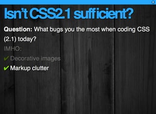 CSS3: A practical introduction (FT2010 talk)