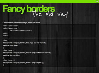 CSS3: A practical introduction (FT2010 talk)