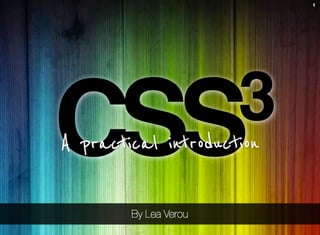 CSS3: A practical introduction (FT2010 talk)