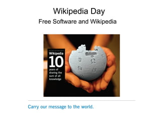 Wikipedia Day Free Software and Wikipedia 