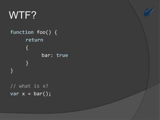 JavaScript WTFs | PPTX