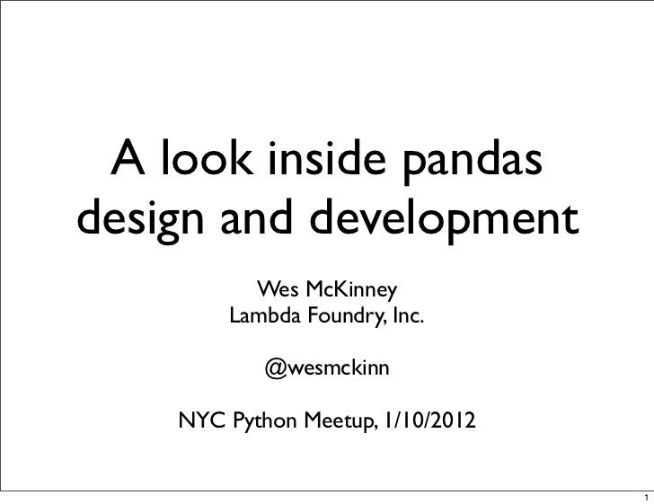 A Look Inside Pandas Design And Development