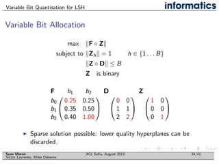 ACL Variable Bit Quantisation Talk