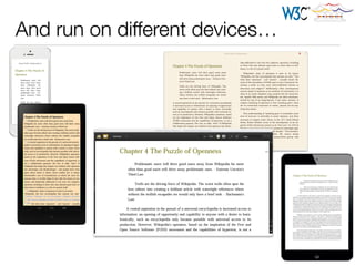 And run on different devices…
 
