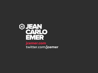 jcemer.com
twitter.com/jcemer
 