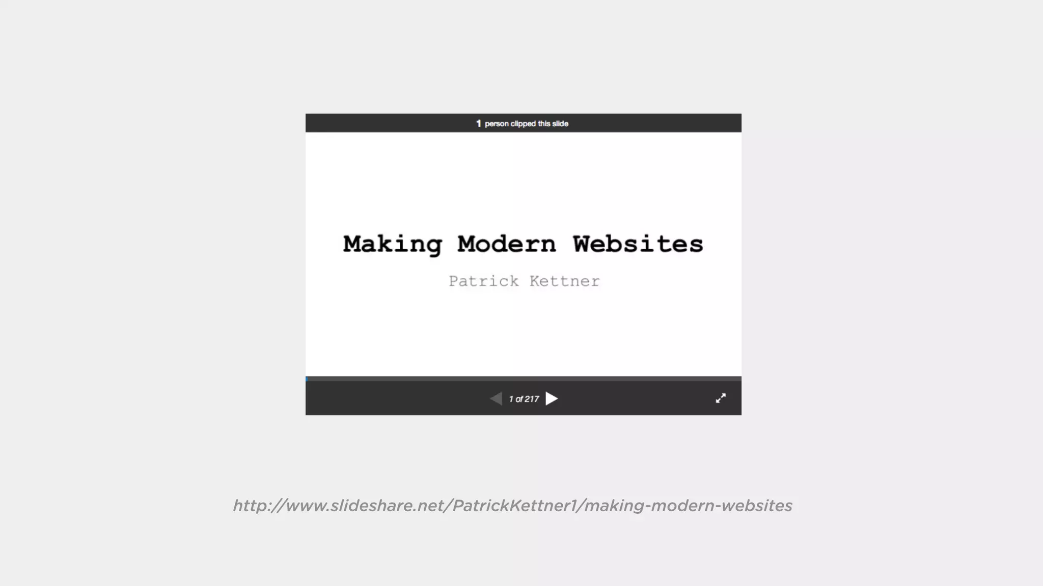 http://www.slideshare.net/PatrickKettner1/making-modern-websites
 