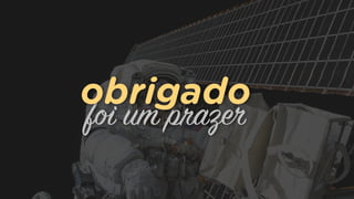 foi um prazer
obrigado
 