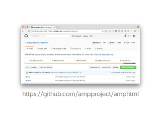 https://github.com/ampproject/amphtml
 
