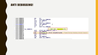 ANTI DEBUGGING!
 