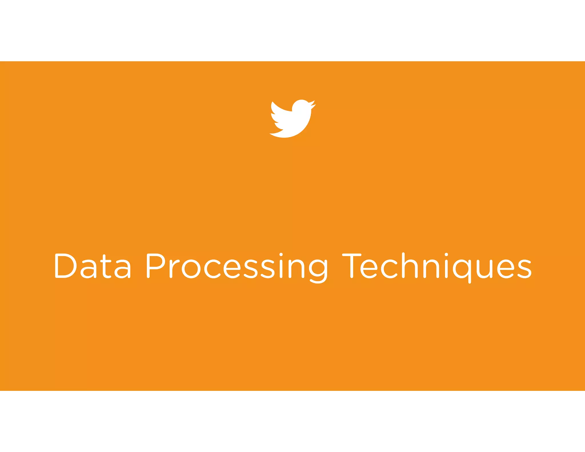 Data Processing Techniques