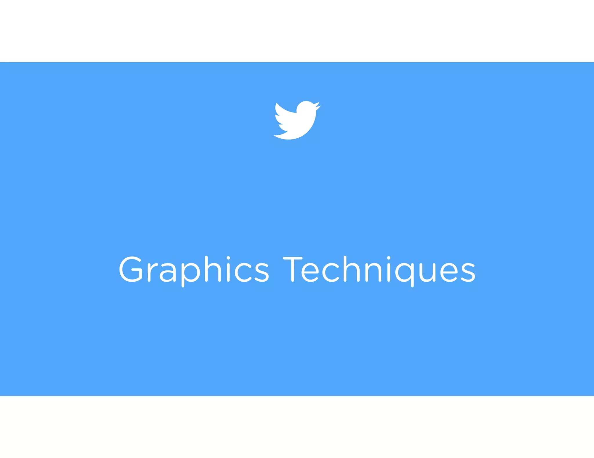 Graphics Techniques