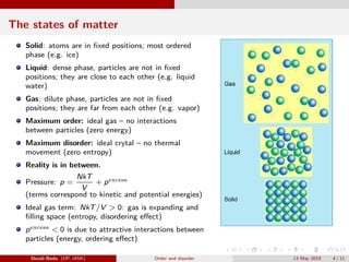 Entropy Order Order and disorder in physical, biological, and social systems | PDF