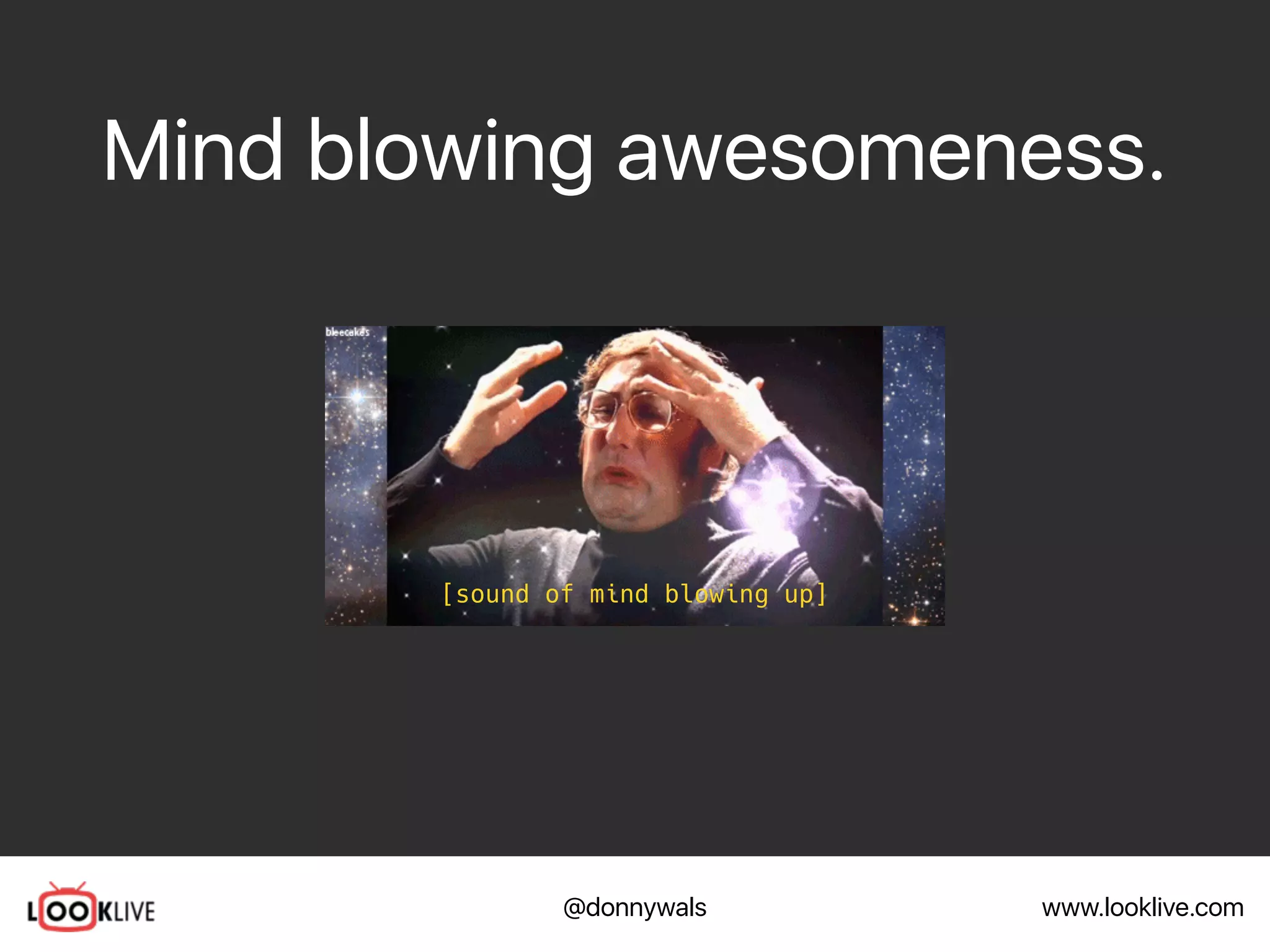 www.looklive.com@donnywals
Mind blowing awesomeness.
[sound of mind blowing up]
 
