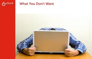 What You Don’t Want 
GA: Content Sites l August 2014 
http://www.1800attorney.com/ 
 