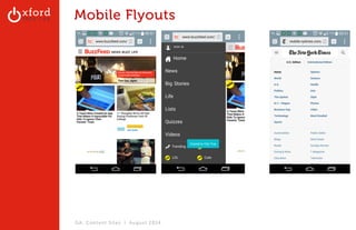 Mobile Flyouts 
GA: Content Sites l August 2014 
 