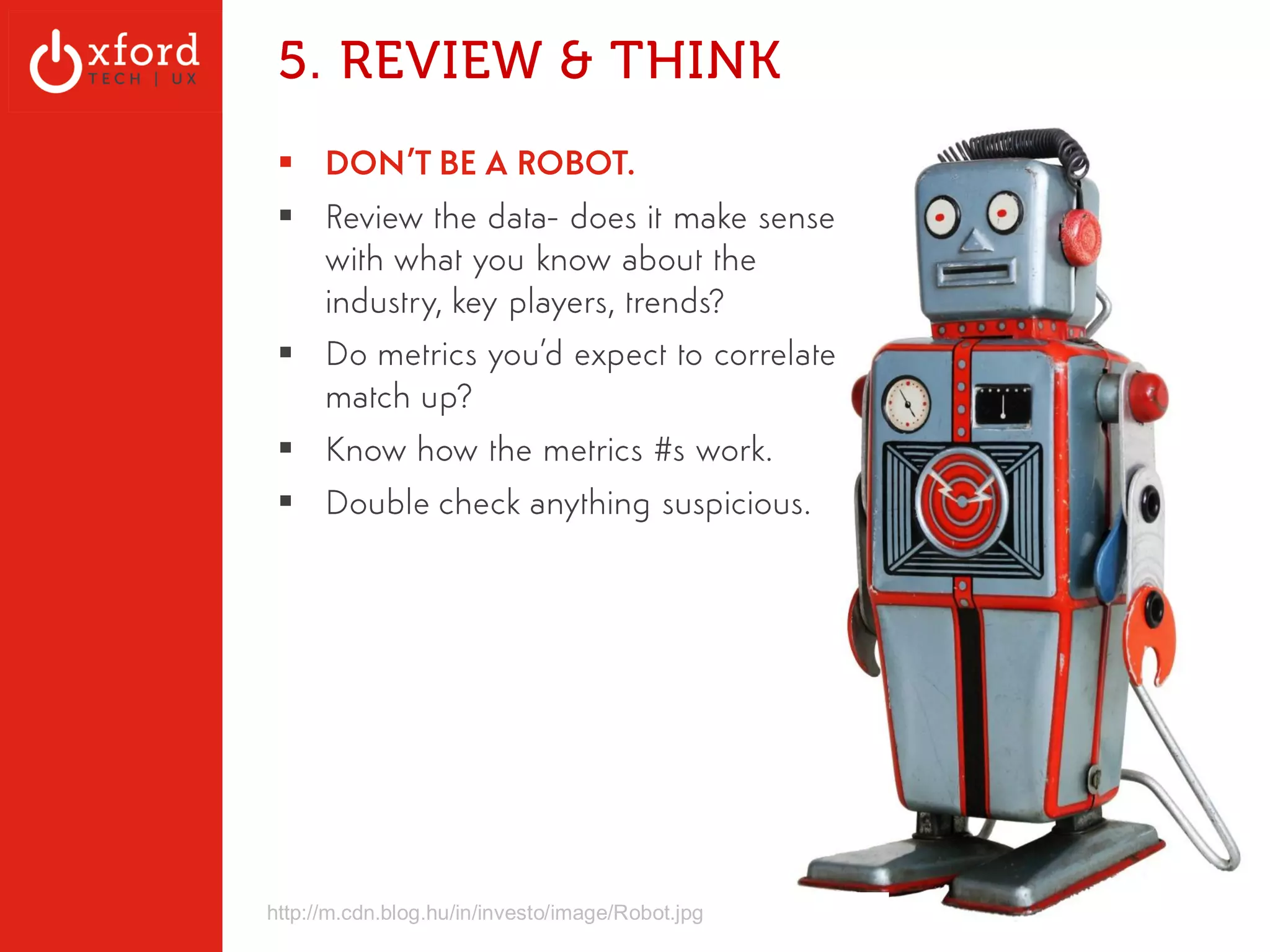 Bounce Rate 
OxfordTech.us | GA: Web Metrics l August 2014 
 