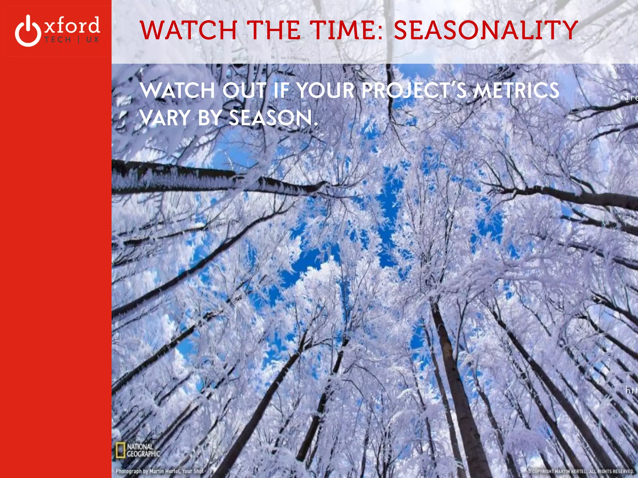 How many trees? 
OxfordTech.us | GA: Web Metrics l August 2014 
? 
 