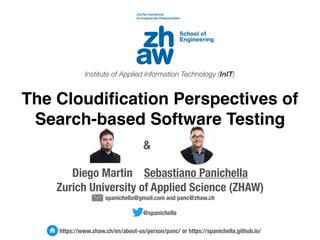 The Cloudification Perspectives of Search-based Software Testing | PDF ...