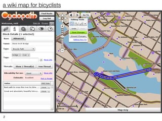 a wiki map for bicyclists




2
 