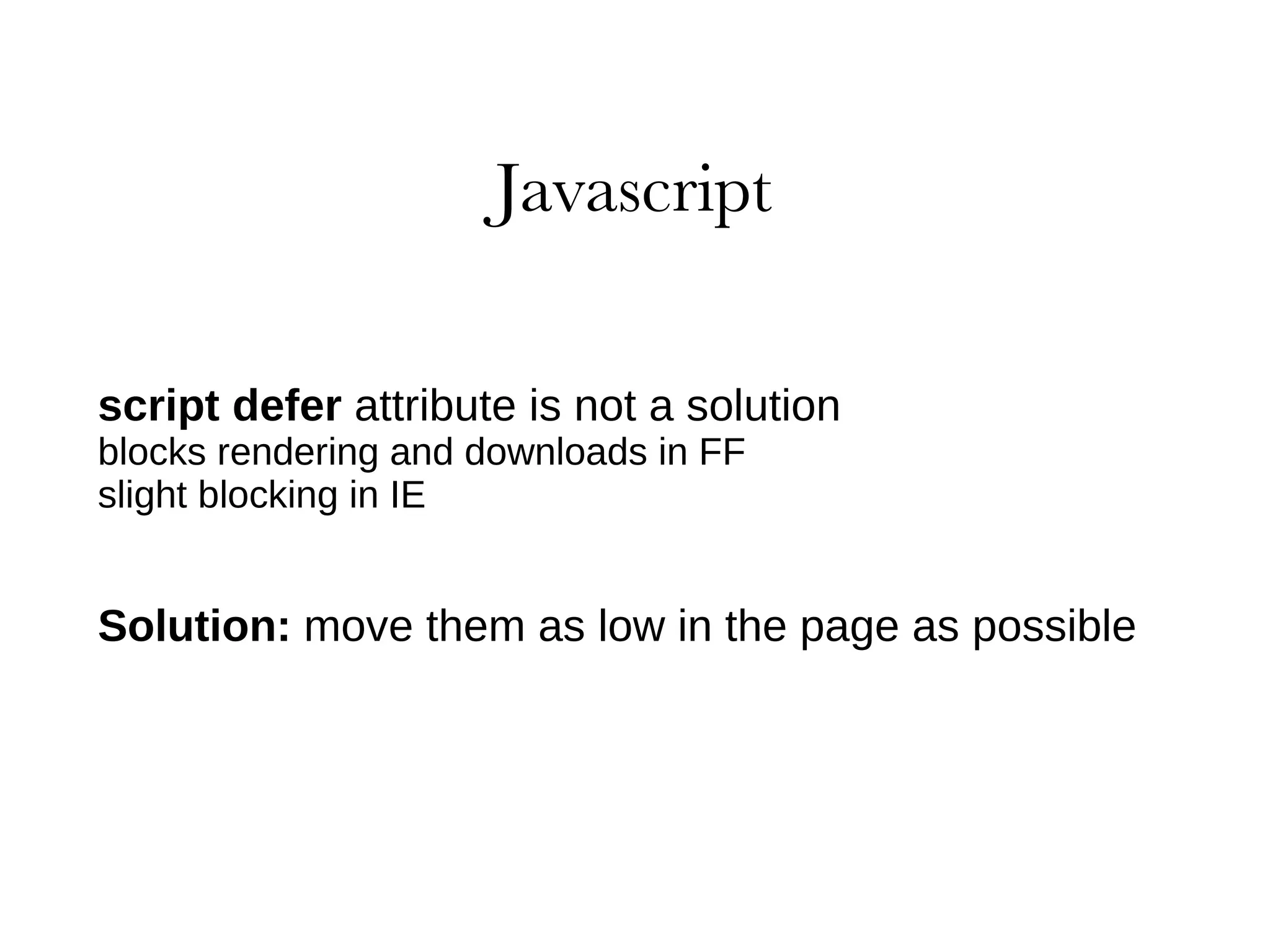 JS does not comply with the parallel downloading rule 
