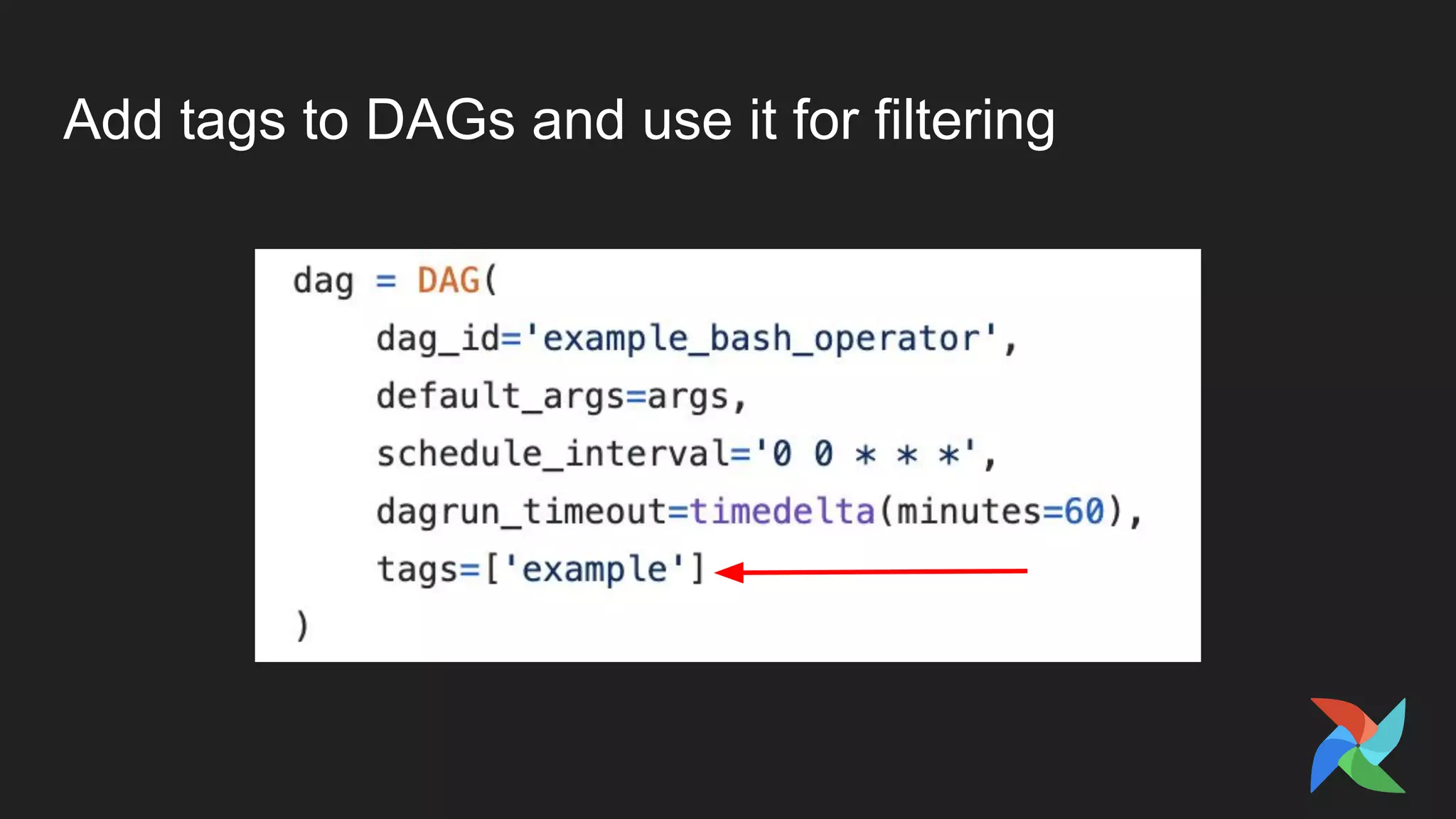 Add tags to DAGs and use it for filtering
 