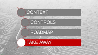 https://www.elysiumsecurity.com
CONTEXT
CONTROLS
ROADMAP
TAKE AWAY
38
PUBLIC
 