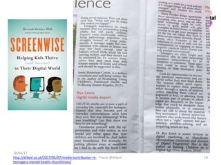 Tweet @drbexl 14
20/06/17
http://drbexl.co.uk/2017/05/07/media-contribution-re-
teenagers-mental-health-churchtimes/
 