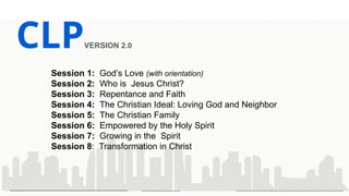 Christian Life Program (CLP) Version 2.0: Engaging Singles for Christ ...
