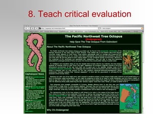 9.Help the last become first through socially mediated learning.