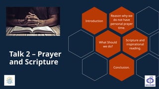 Talk 2 – Prayer and Scripture formation teaching | PPTX